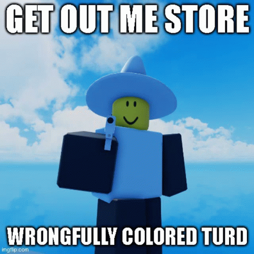Get Out Me Store Turd GIF - Get Out Me Store Turd Colored GIFs