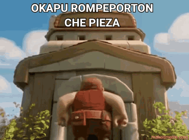 a cartoon character is walking into a building with the words okapu rompeporton che pieza written on the top