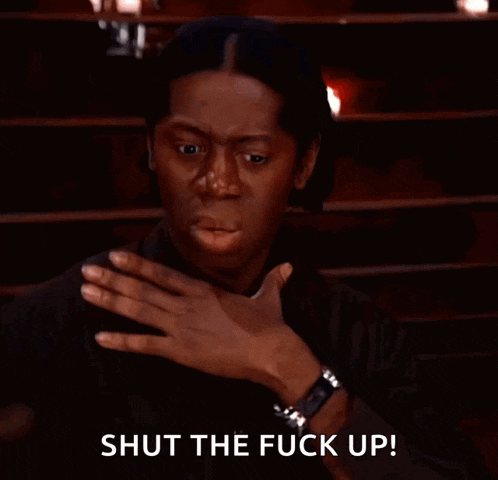 a man covering his mouth with his hand with the words shut the fuck up written below him