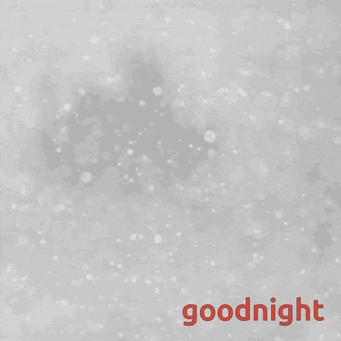 a gray background with the words goodnight in red