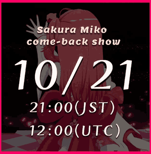 a poster for sakura miko 's come-back show on october 21st