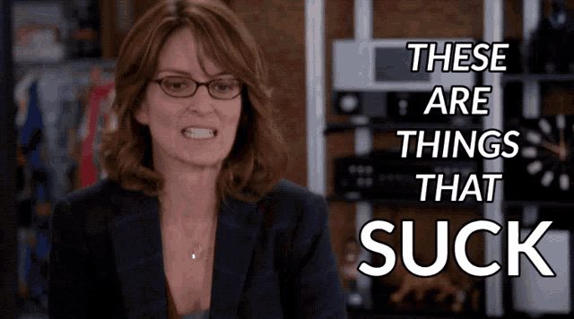 30rock These Are Things GIF - 30rock These Are Things That Suck GIFs