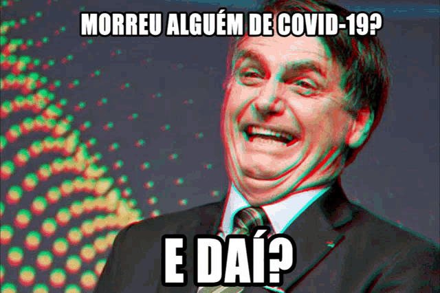 a man in a suit and tie is making a funny face with the caption morreu alguem de covid-19