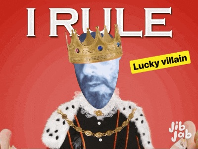 a man with a crown on his head and the words i rule lucky villain