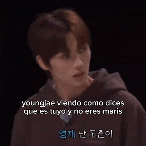 youngjae viendo como dices that es tuyo y no eres maris