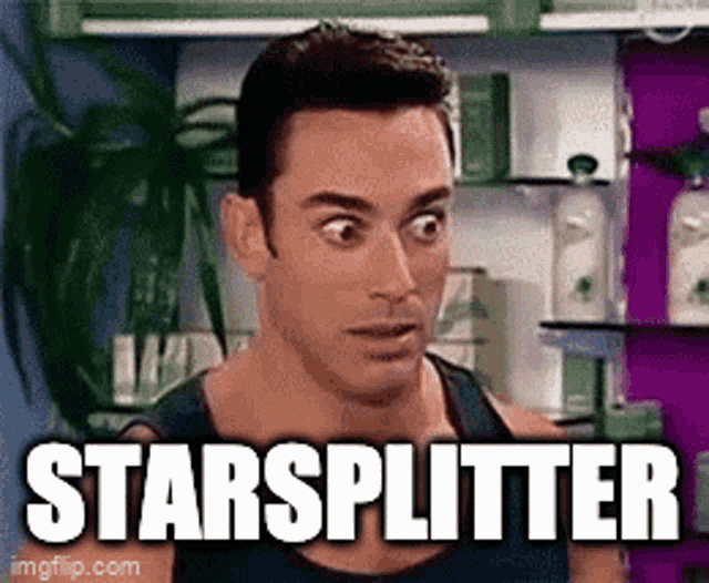 a man with a surprised look on his face is standing in front of a shelf with the words starsplitter written on it