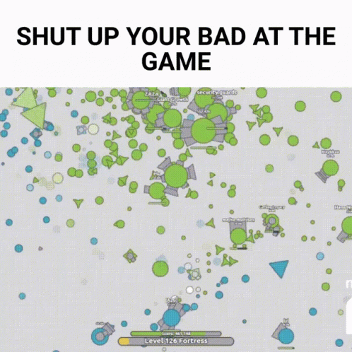 Shut Up Your Bad At The Gam Shut Up Your Bad At The Game GIF - Shut Up Your Bad At The Gam Shut Up Your Bad At The Game GIFs