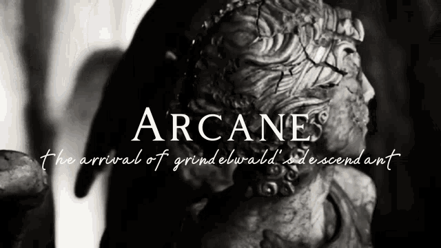 a black and white photo of a statue and the words arcane