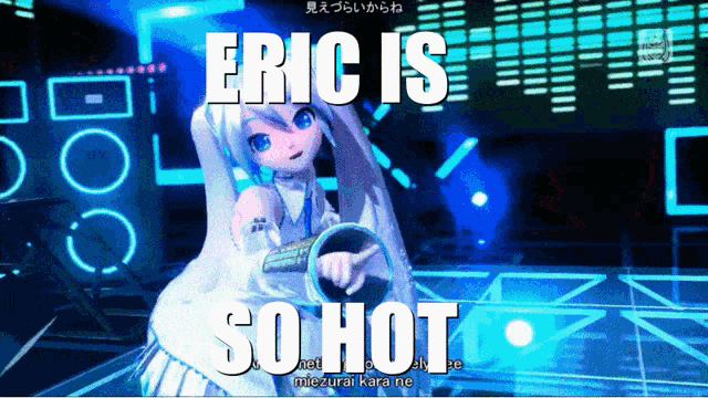 Eric Hot GIF - Eric Hot Miku GIFs
