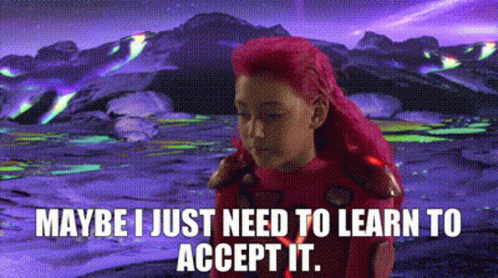 Sharkboy And Lavagirl Maybe I Just Need To Learn To Accept It GIF