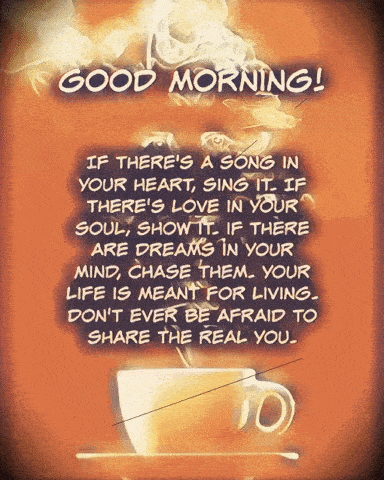 a good morning message with a cup of coffee and a quote