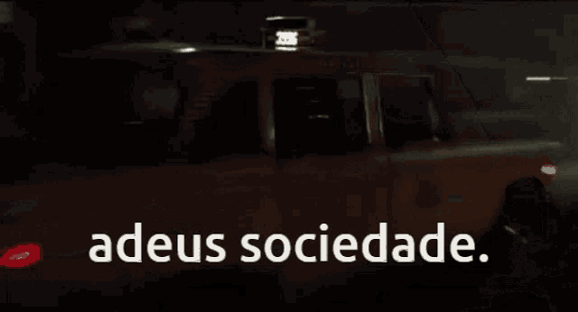a car is driving down a wet street with the words " adeus sociedade " written on the bottom