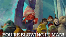a group of cartoon characters standing next to each other with the words you 're blowing it man .
