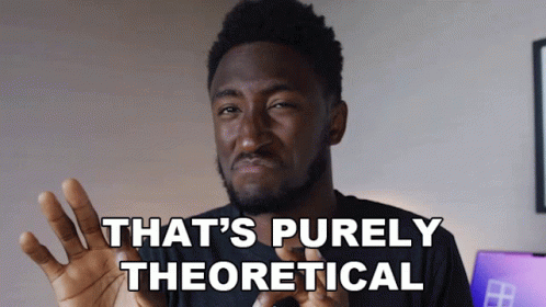 Thats Purely Theoretical Marques Brownlee GIF - Thats Purely Theoretical Marques Brownlee Its Just A Theory GIFs