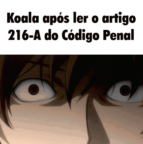 a close up of a person 's eyes with the words koala apos ler o artigo 216-a do código penal