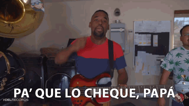 a man holding a guitar with the words pa que lo cheque papa on the bottom