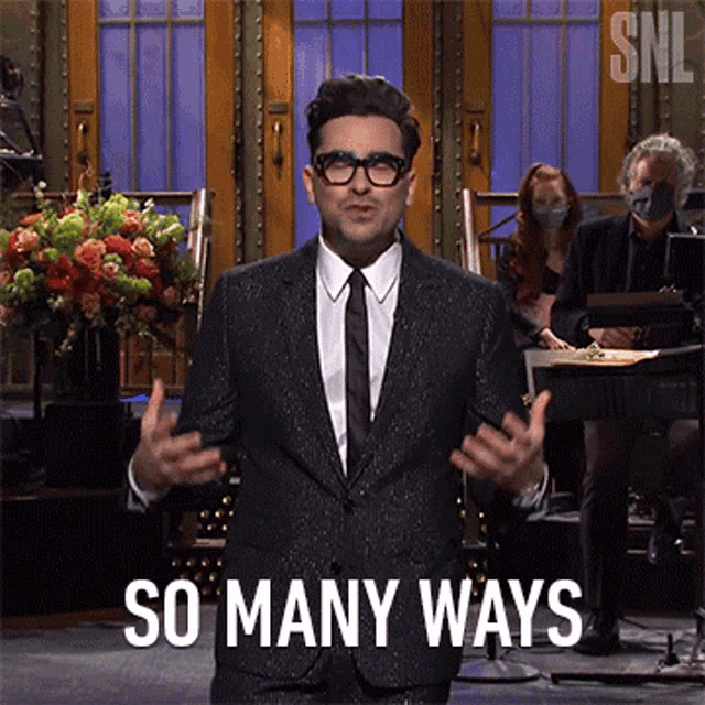 So Many Ways Dan Levy GIF - So Many Ways Dan Levy Saturday Night Live GIFs