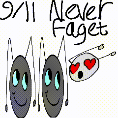 9/11 never faget written on a white background with two cartoon faces