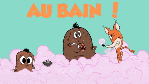 a cartoon of a fox a mole and a squirrel taking a bath with the words au bain