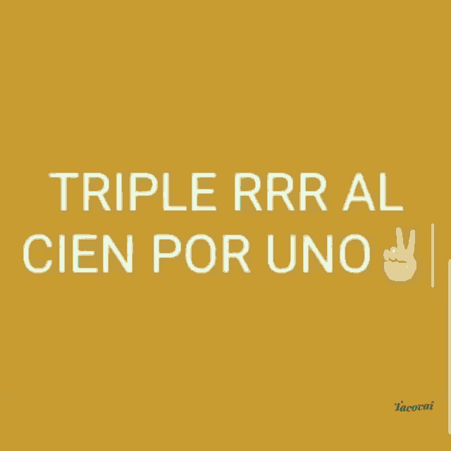 Triple R 3r GIF - Triple R 3r Cien Por Uno GIFs