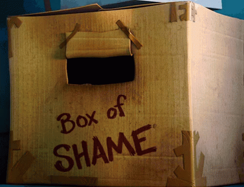 Box Of Shame GIF - Sha GIFs