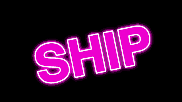 the word ship is glowing brightly in pink on a black background