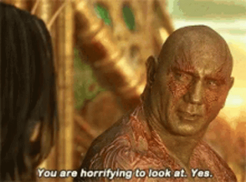 Drax You Are GIF