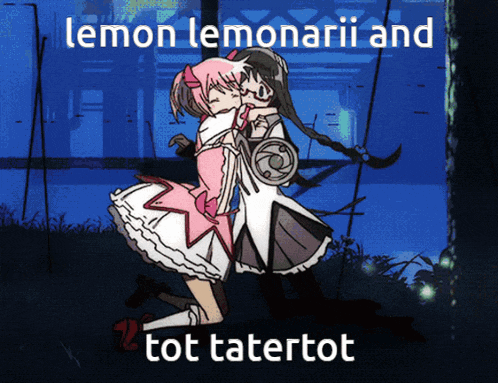two anime girls hugging with the words lemon lemonarii and tot tatertot