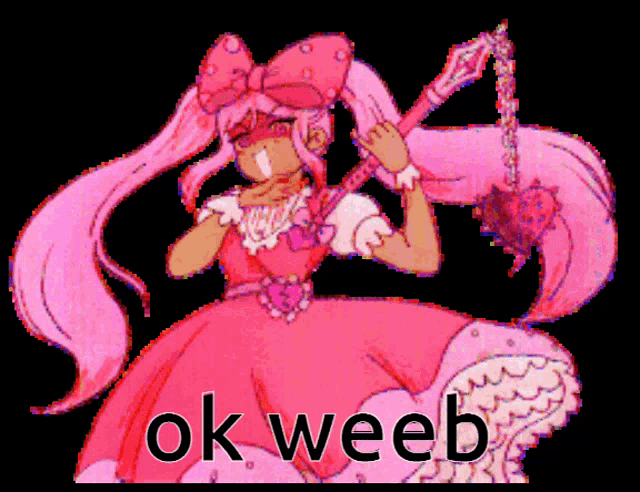 a girl in a pink dress holding a sword with the words ok weeb below her