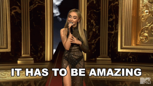 It Has To Be Amazing Mtv Movie And Tv Awards GIF - It Has To Be Amazing Mtv Movie And Tv Awards Amazing GIFs