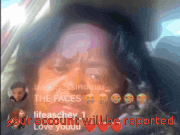 a blurred image of a person with the words " your account will be reported " at the bottom