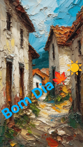 a painting of a street with bom dia written in blue
