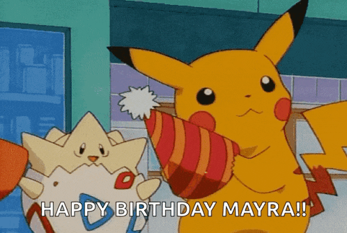 pikachu is wearing a party hat and saying " happy birthday mayra "