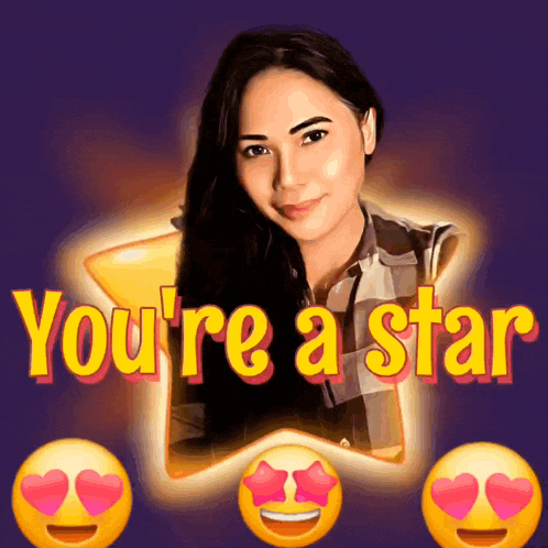a picture of a woman with the words " you 're a star " above her