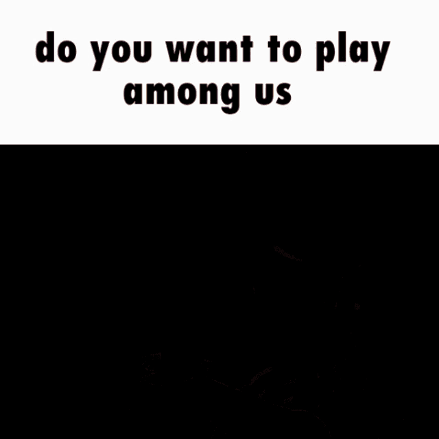 a cartoon of two girls looking at each other with the words do you want to play among us on the bottom .