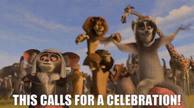 a group of cartoon animals are standing in a field with the words this calls for a celebration