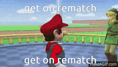 a cartoon of mario with the words get on rematch on the bottom