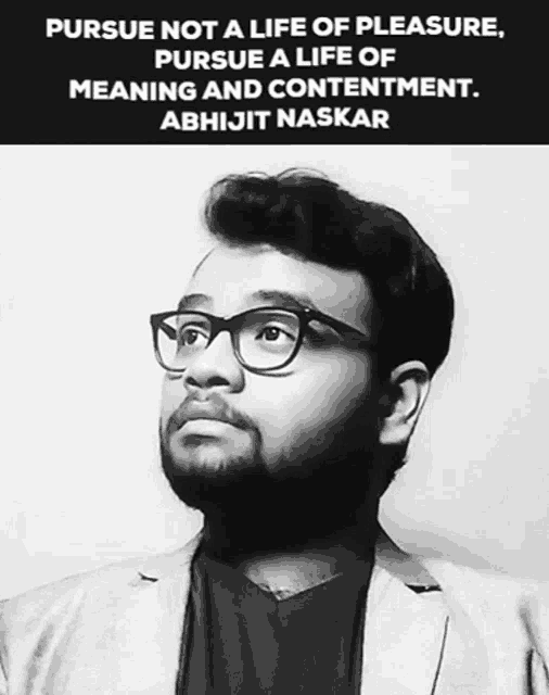 a man with glasses and a quote that says pursue not a life of pleasure
