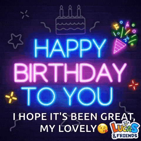 a neon sign that says `` happy birthday to you '' with a cake and candles .