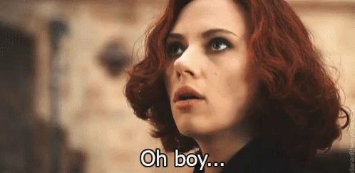 Black Widow Oh Boy GIF - Black Widow Oh Boy Scarlett Johansson GIFs