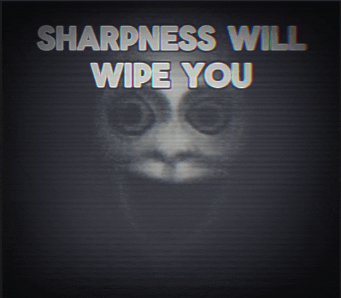 a poster that says sharpness will wipe you with a cat on it