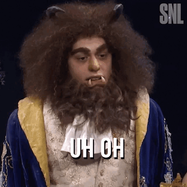 a man in a beauty and the beast costume has the words uh oh above his head