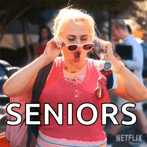 a woman is wearing sunglasses and making a funny face with the words seniors in the background