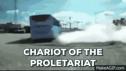 a chariot of the proletariat is driving down a road