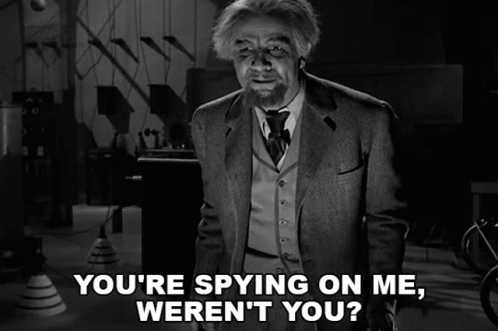 Youre Spying On Me Werent You Dr Franz Edlemann GIF - Youre Spying On Me Werent You Dr Franz Edlemann House Of Dracula GIFs