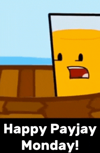 a cartoon of a glass of orange juice with a face on it and the words `` happy payjay monday ! ''