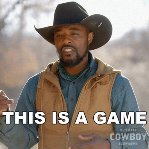 This Is A Game Jamon Turner GIF - This Is A Game Jamon Turner Ultimate Cowboy Showdown GIFs