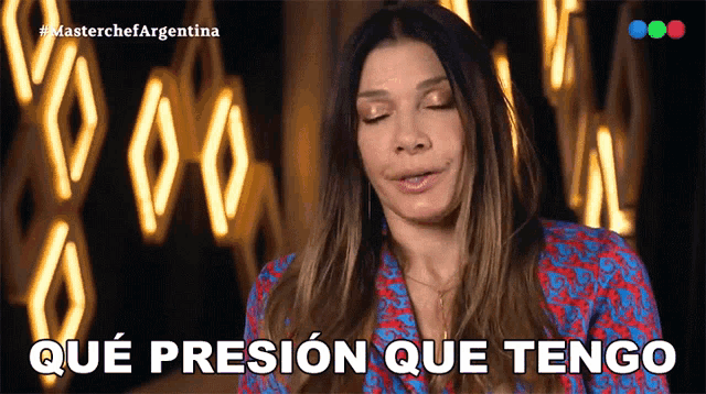a woman says que presion que tengo in a foreign language