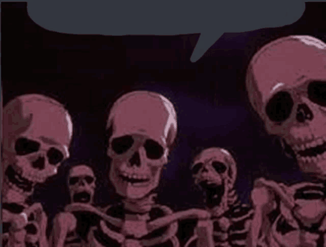 a group of skeletons are standing next to each other with a speech bubble in the middle .
