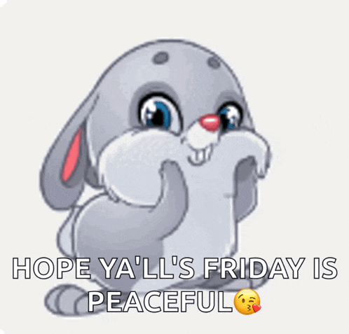 a cartoon of a bunny holding a heart with the words hope ya 'll 's friday is peaceful below it